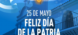 ¡Feliz Día de la Patria!