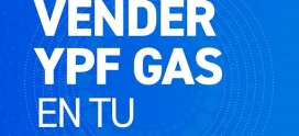 ¿Por qué vender YPF Gas en tu negocio?