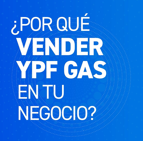 ¿Por qué vender YPF Gas en tu negocio?