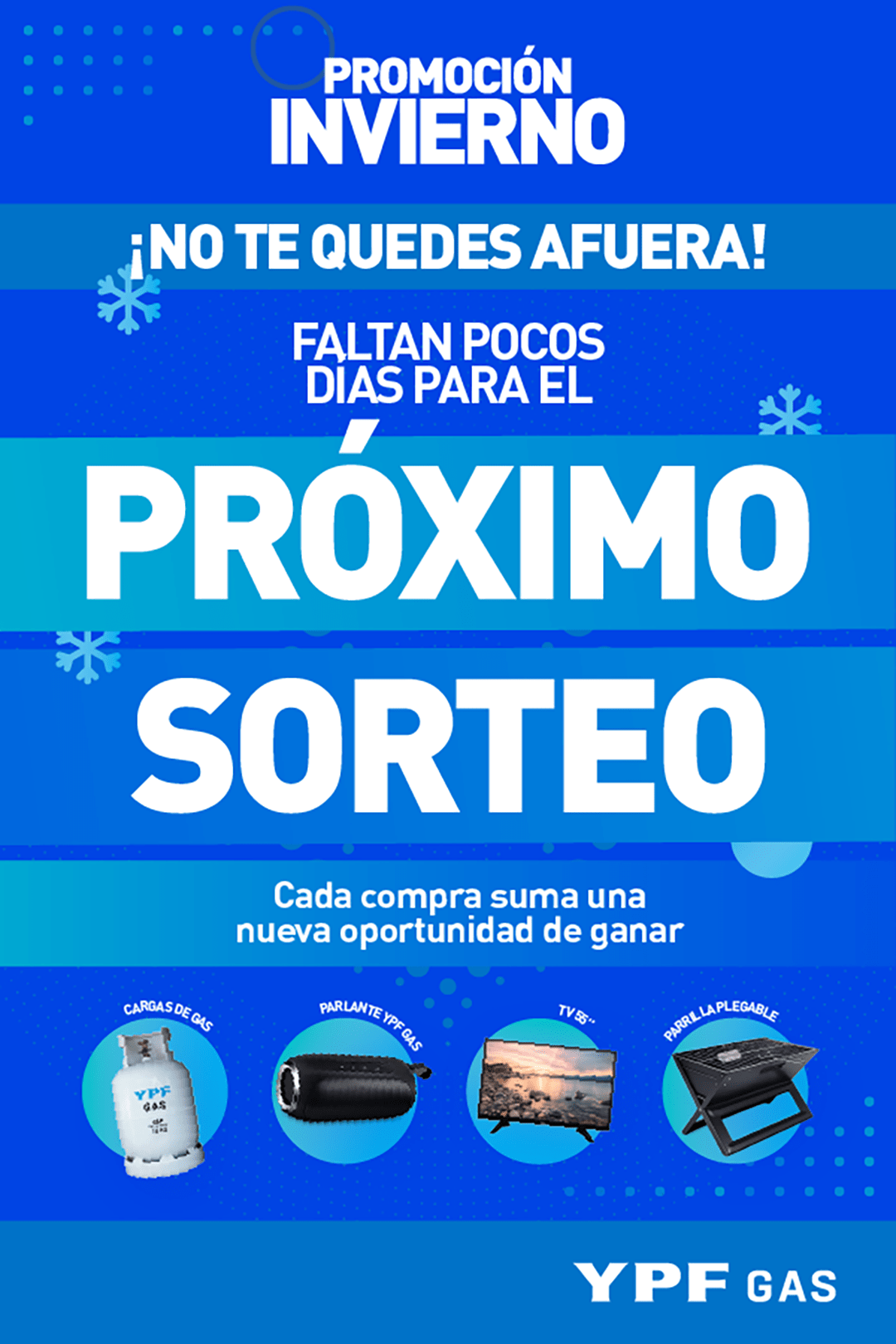 ¡No te quedes afuera! Faltan pocos días para el próximo sorteo de la Promoción Invierno